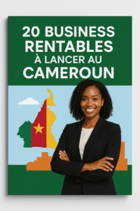 20 business rentables au Cameroun